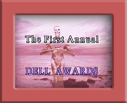 1st Anual DELL Awards